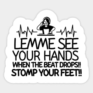 Stomp your feet! Sticker